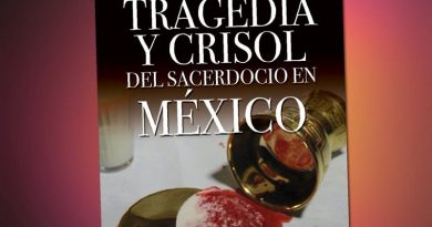 Libro "Tragedia y Crisol del Sacerdocio en México", en coedición con ACN México